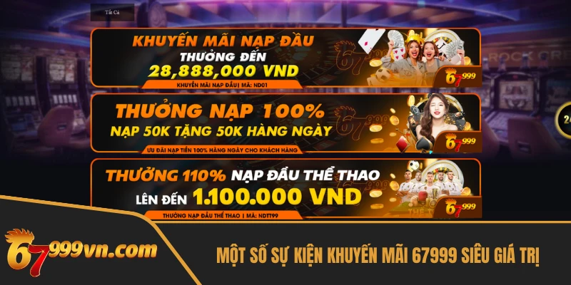 mot-so-su-kien-khuyen-mai-67999-sieu-gia-tri