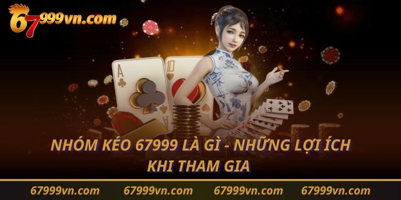 nhom-keo-67999-la-gi